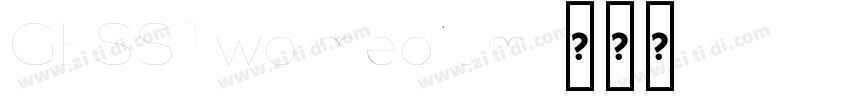 GESSTwo medium字体转换